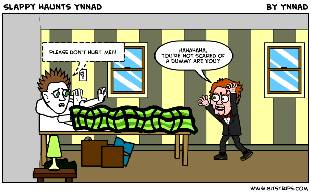 Slappy haunts Ynnad