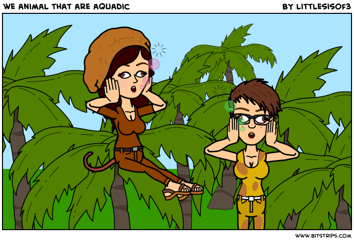 we animal that are aquadic
