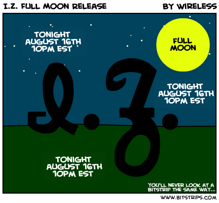 I.Z. Full Moon Release