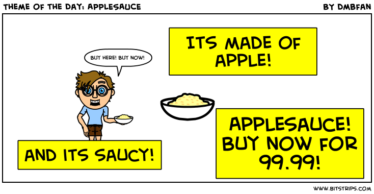 Theme of the Day: APPLESAUCE