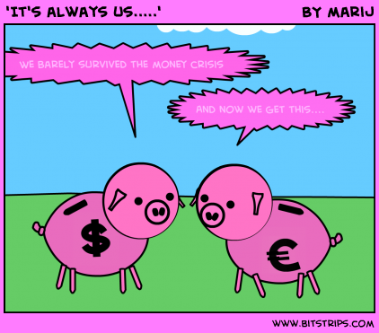 'It's always us.....'