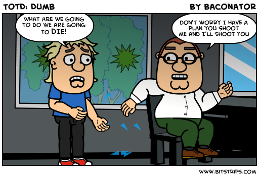 TotD: Dumb