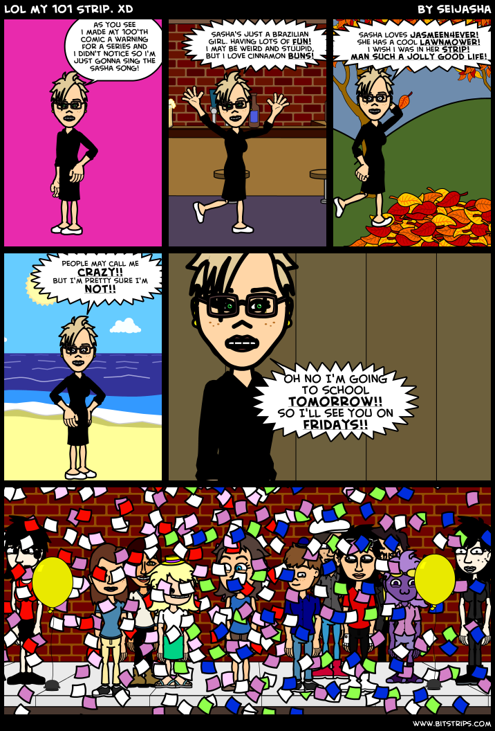 Lol my 101 Strip. XD