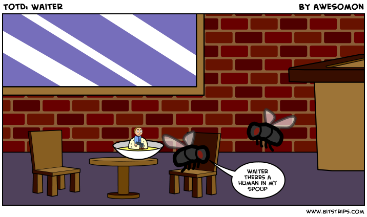 TotD: Waiter