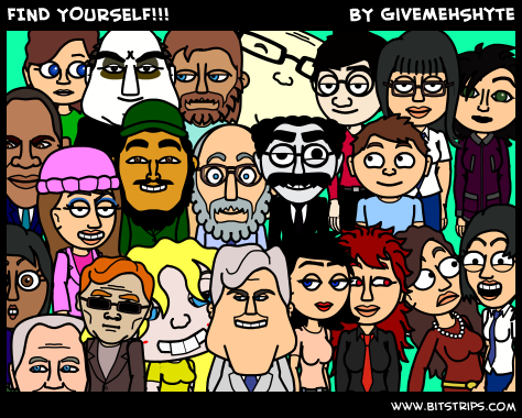 FIND YOURSELF!!!