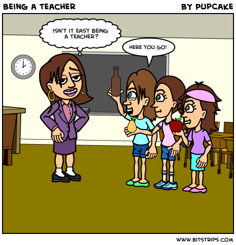 Being a teacher