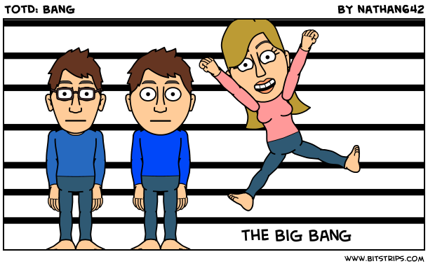 TotD: Bang