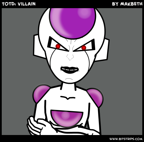TotD: Villain