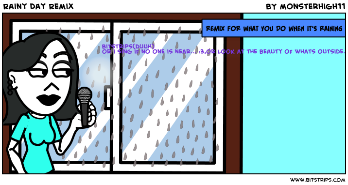 Rainy Day Remix