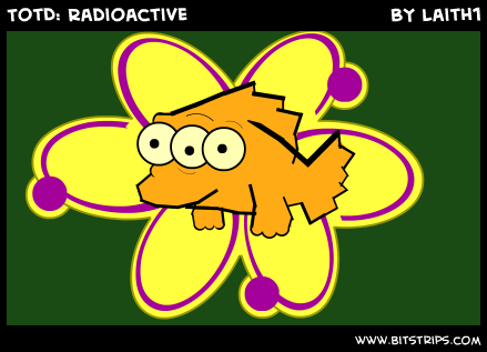 TotD: Radioactive