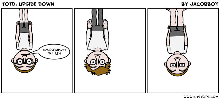 TotD: Upside Down