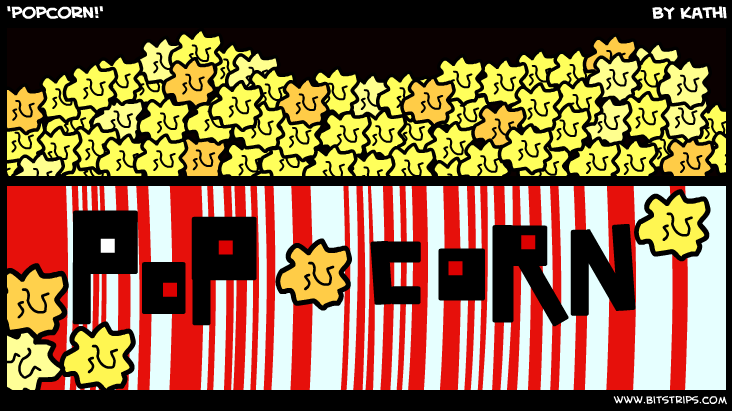 'popcorn!'