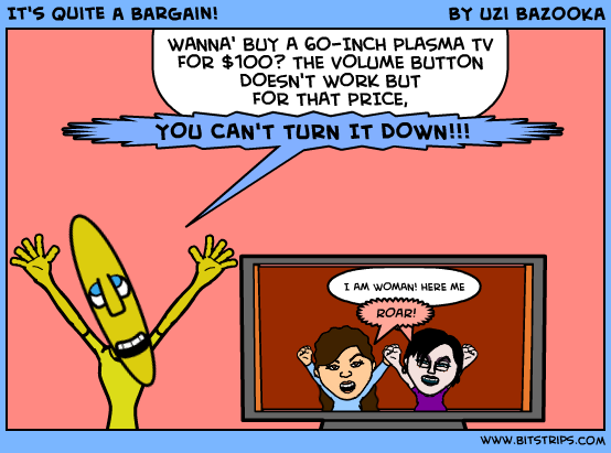 It's Quite a Bargain!