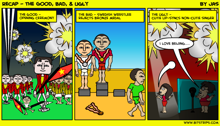 Recap - the Good, Bad, &amp; U