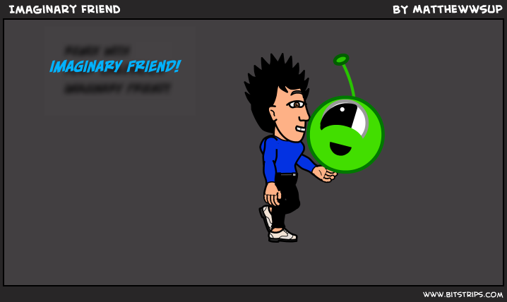  Imaginary Friend