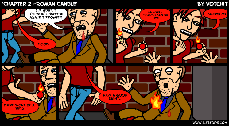 'Chapter 2 -Roman Candle'