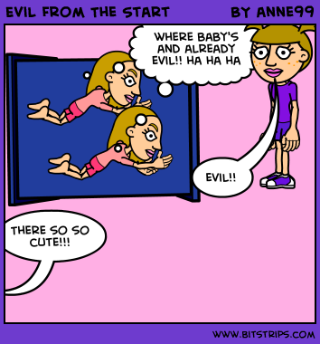 Evil From The Start