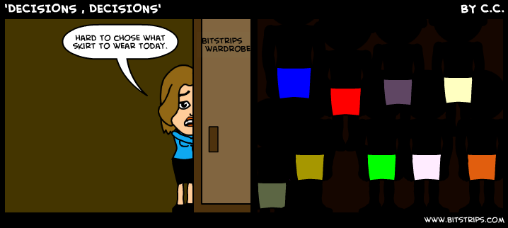 'DECISIONS , DECISIONS'