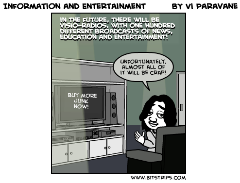 Information and Entertainment