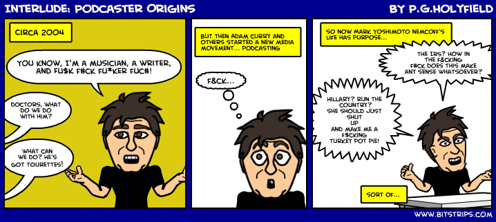 Interlude: Podcaster Origins