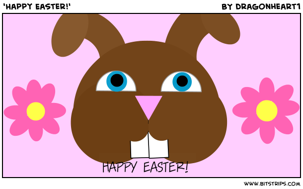 'Happy Easter!'