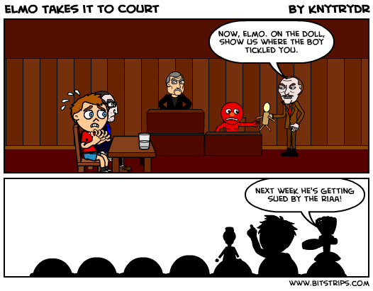 Elmo Takes it to Court