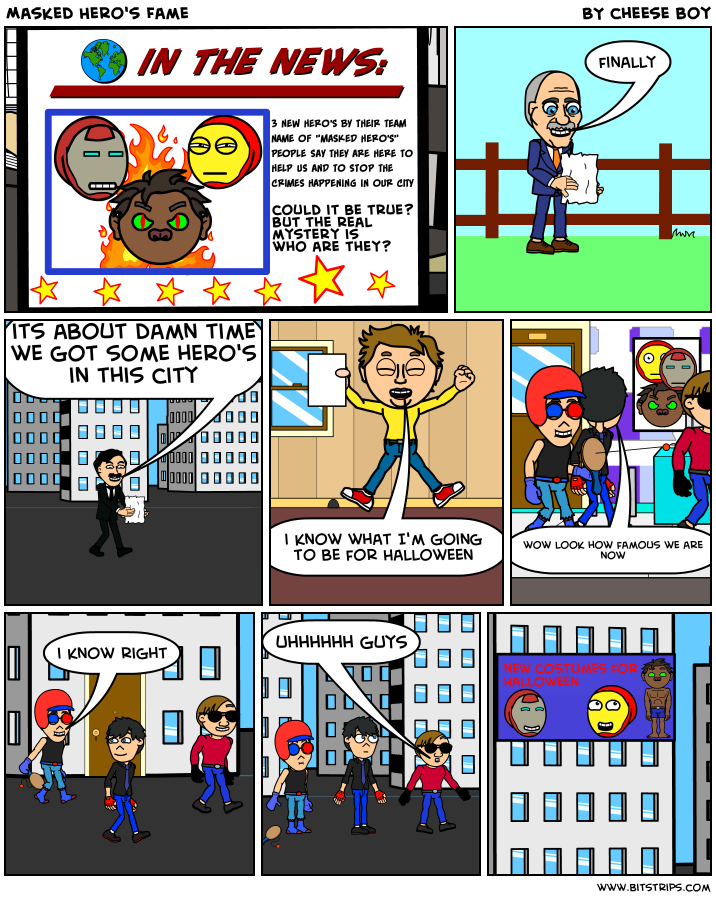 Masked Hero's Fame