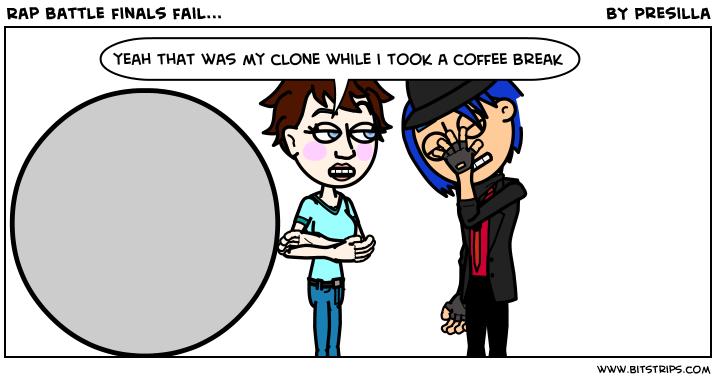 Rap battle finals fail...
