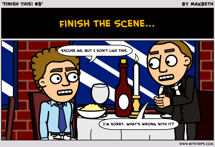 'Finish This! #8'
