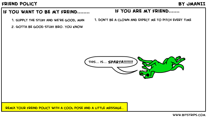 friend policy