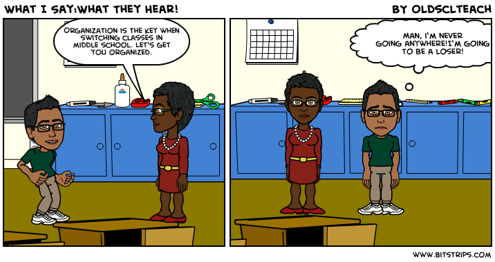 What I Say:What They Hear!