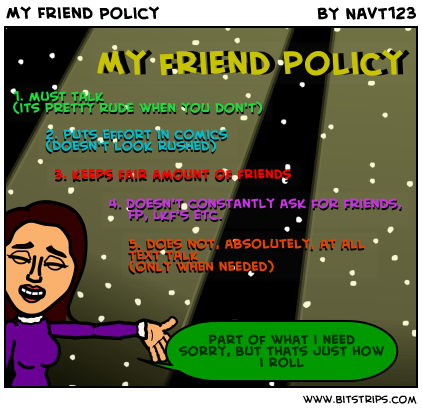 My Friend Policy
