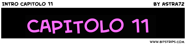 Intro capitolo 11