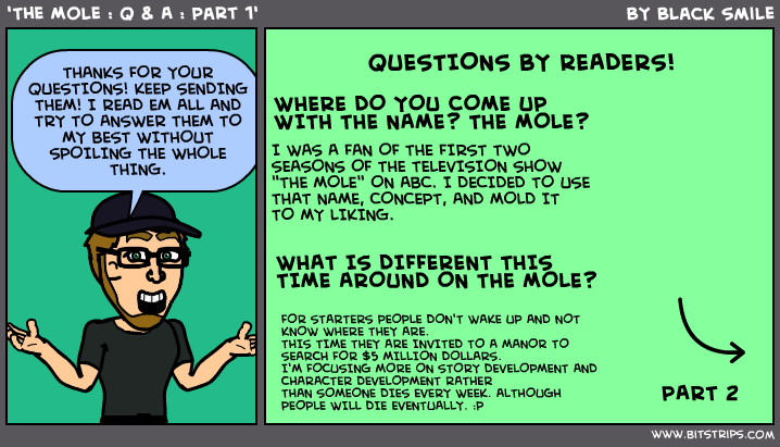 'The Mole : Q &amp; A : Part 1