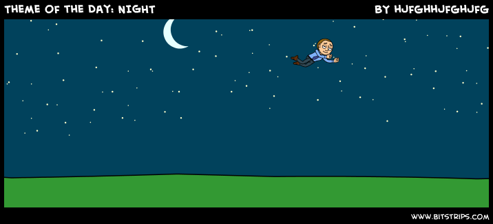 Theme of the Day: NIGHT