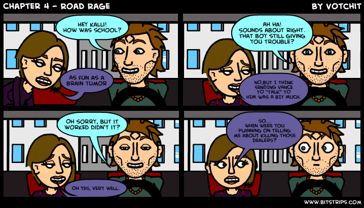 Chapter 4 - Road Rage