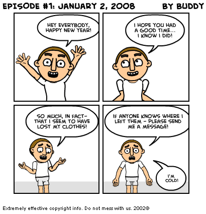 EPISODE #1: January 2, 2008