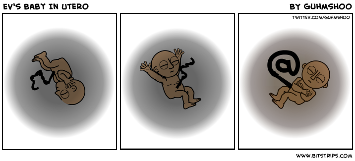 EV's Baby In Utero