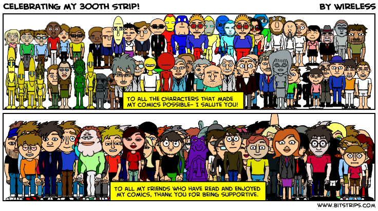 Celebrating my 300th Strip!