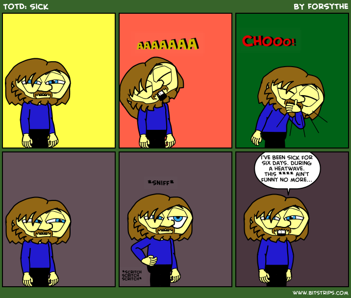 TotD: Sick
