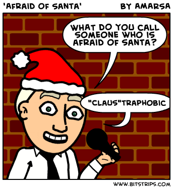 'Afraid of Santa'