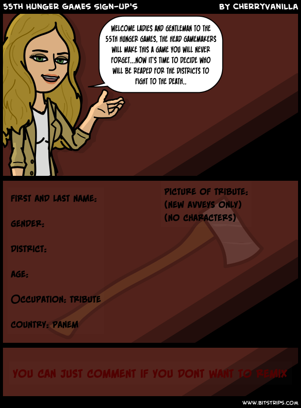 55th Hunger Games Sign-up's