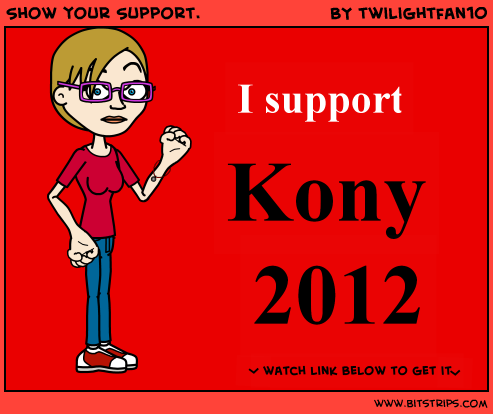 Show your Support.