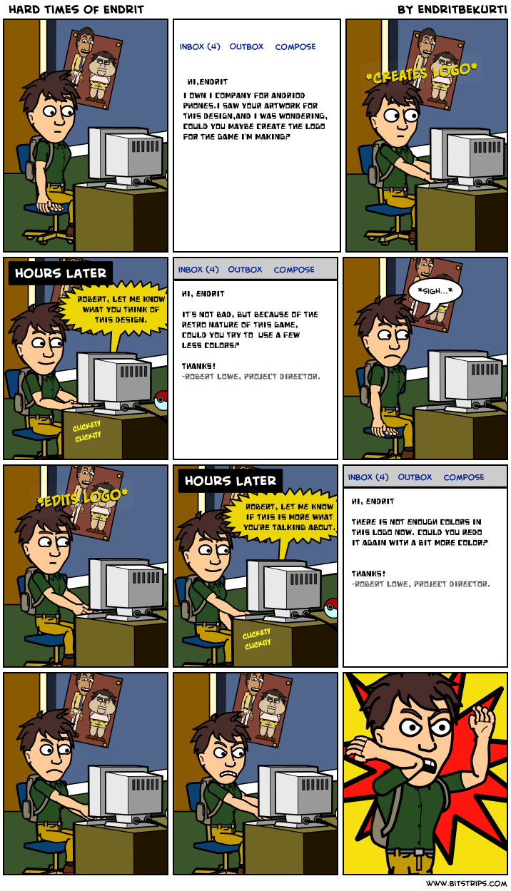  hard times of Endrit