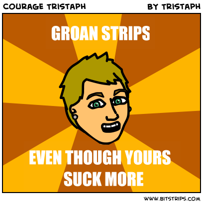 Courage Tristaph