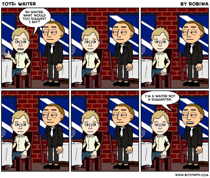 TotD: Waiter