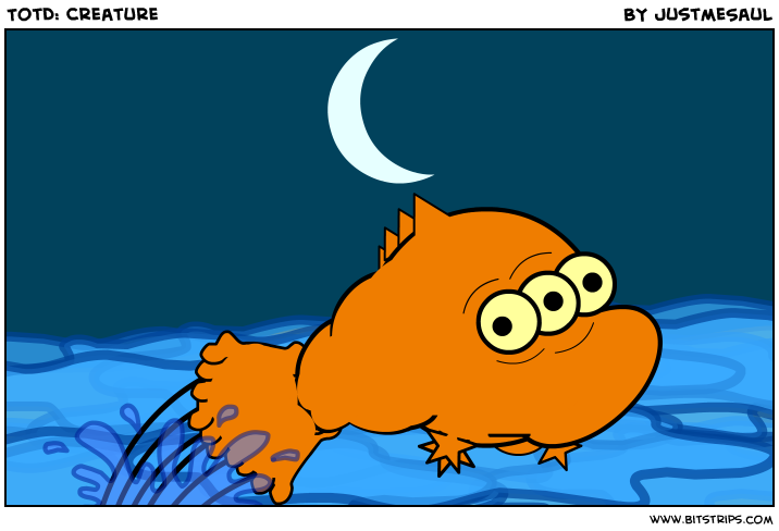 TotD: Creature