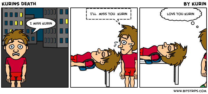 Kurins Death