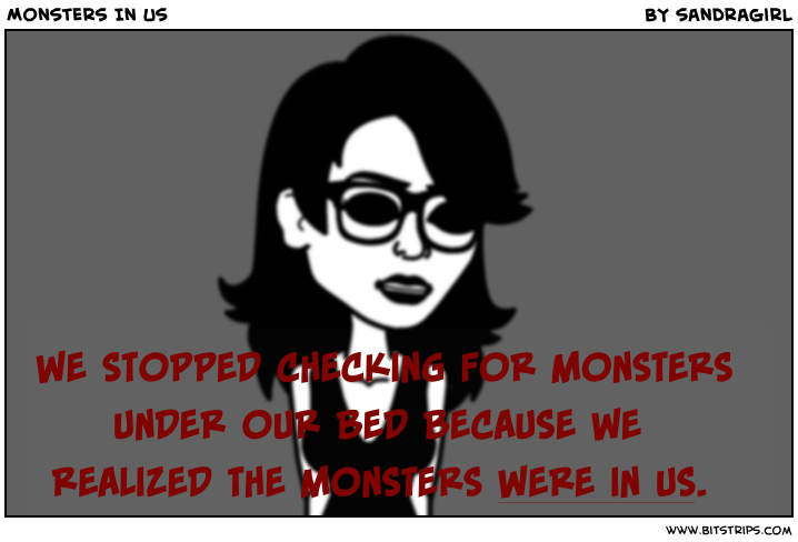 Monsters In Us