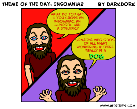 Theme of the Day: Insomnia2